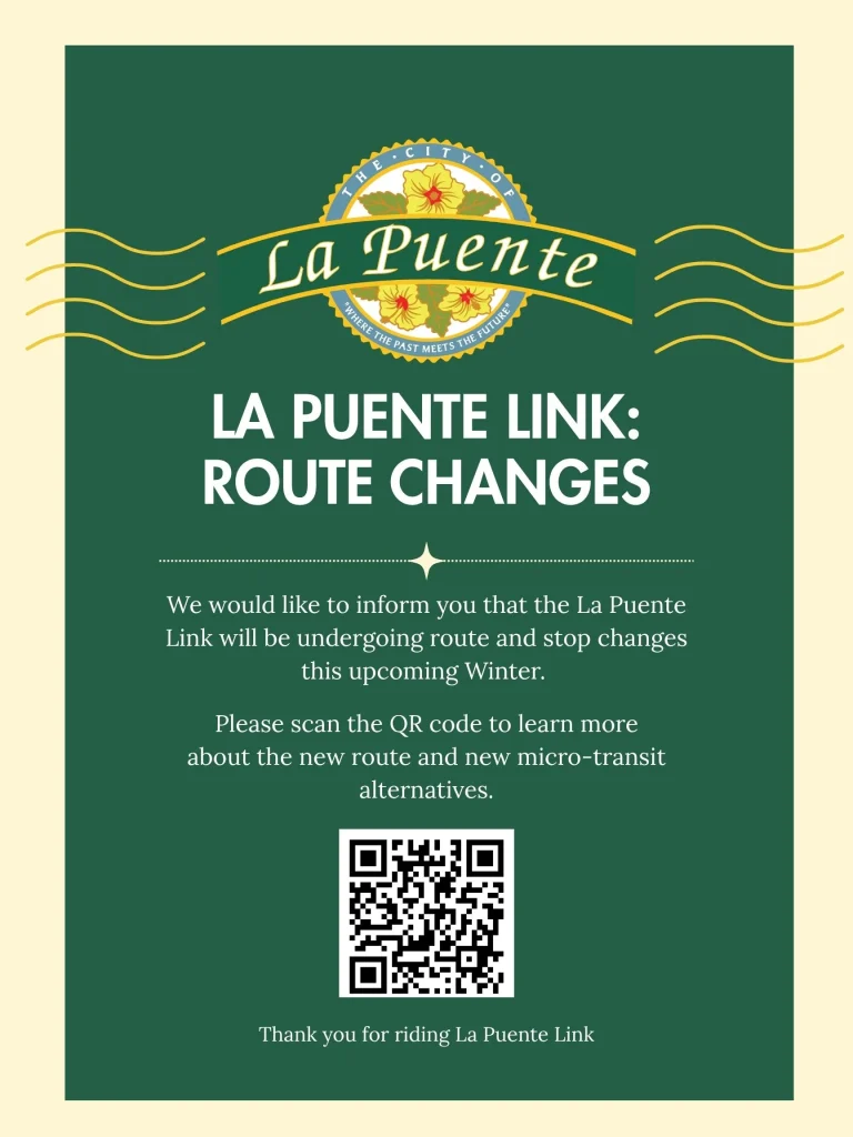 La Puente Link Route Changes - City of La Puente